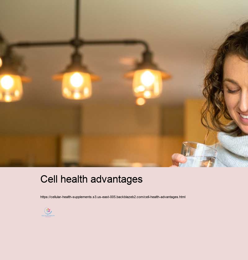 Cell health advantages